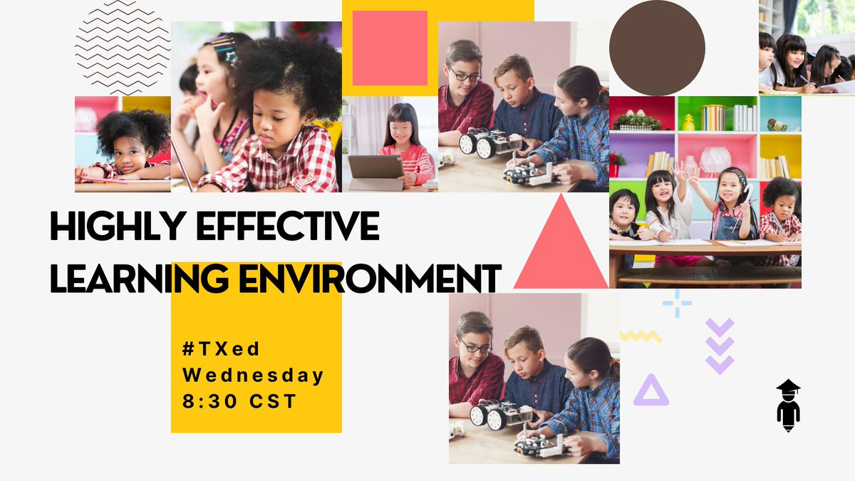 Join #TXed chat this Wednesday at 8:30 PM CST. Our topic this week is 'Highly Effective Learning Environments.' Stop by and bring a friend.
#edchat #elemchat #atplc #tlap #leadlap #edtech