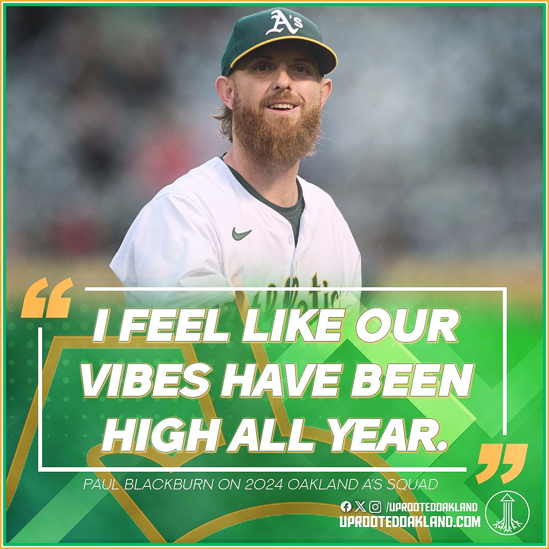 Paul Blackburn knows that the vibes are 80-grade in the Oakland A's clubhouse. 'We never feel like we're out of it, and it kind of shows...No one's getting down no matter how much we're down.' #Athletics