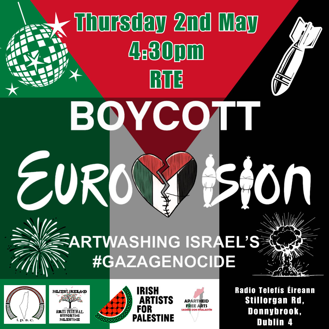 🇵🇸🍉 Join us Thursday to let our voices be heard and tell RTÉ that we don’t want any part of whitewashing Israel’s crimes! We do not want to be represented at an artwashing exercise for the genocidal apartheid state of Israel #BoycottEurovision2024 #FreePalestine #GazaGenocide