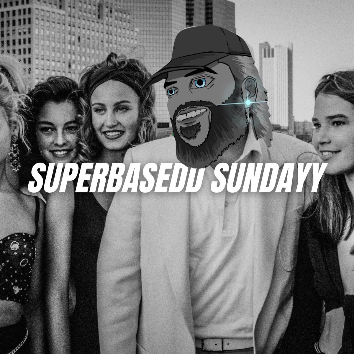 @SUPERBASEDD Sunday will never be the same