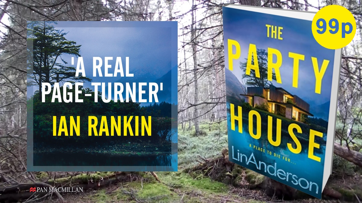 😍Kindle Deal😍 99p - THE PARTY HOUSE - 'A real page-turner'... Ian Rankin viewbook.at/ThePartyHouse  #CrimeFiction #Thriller #ThePartyHouse #PartyHouseBook #LinAnderson