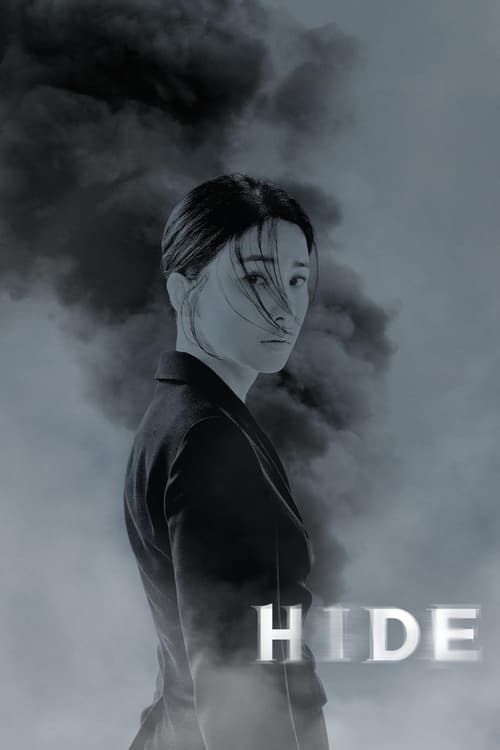 #Hide
Man is not what he thinks he is, he is what he hides! 
#LeeBoYoung
#LeeChungAh
#LeeMinJae
#LeeMooSaeng