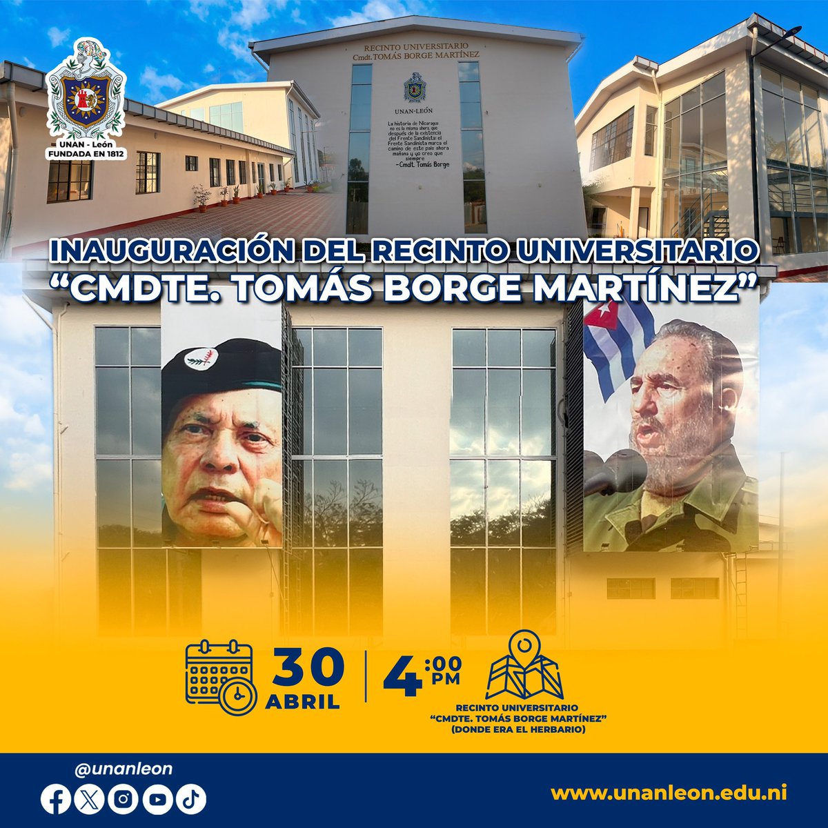Inauguración del Nuevo Recinto Universitario “Comandante Tomás Borge Martínez” quien legó su amor y lealtad a Nicaragua, un pueblo luchador, soberano y victorioso, que goza de paz y rutas de progreso gracias al Gobierno de Reconciliación y Unidad Nacional.
