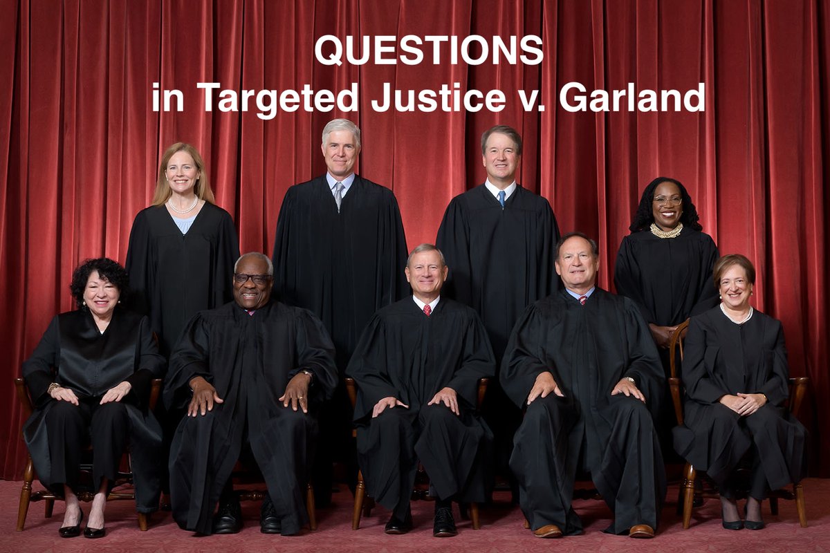 Two Questions in 'Targeted Justice v. Garland' That Will Be in Front of The Supreme Court For The First Time Ever, by @PSardonicus open.substack.com/pub/lenbermd/p…