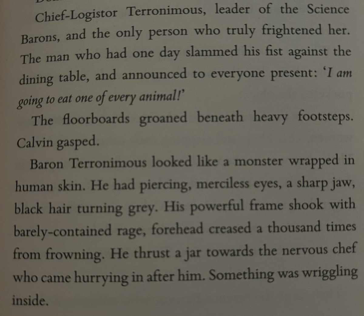 I love this villain description! 
How terrifying! <a href="/Struan_Murray/">Struan Murray</a>
