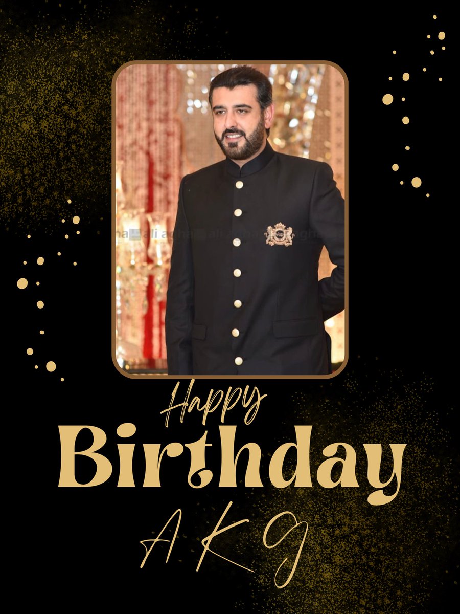 Happy Birthday to MNA Syed Abdul Kadir Gillani @kadir_gillani