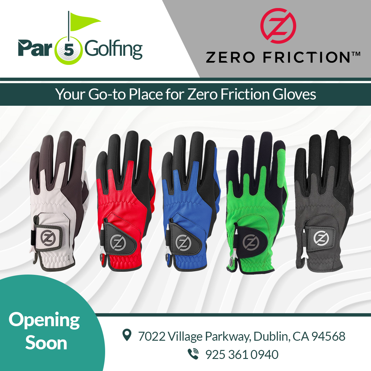 #Par5Golfing is going to be your primary go-to shop for #ZeroFriction and other #golfgloves in Dublin, CA. Opening soon. Stay tuned! 

#golf #golfing #golfevent #golftravel #golfclub #golfpro #golfer #golffun #golftraining #golfstore #PGA #tour #masters