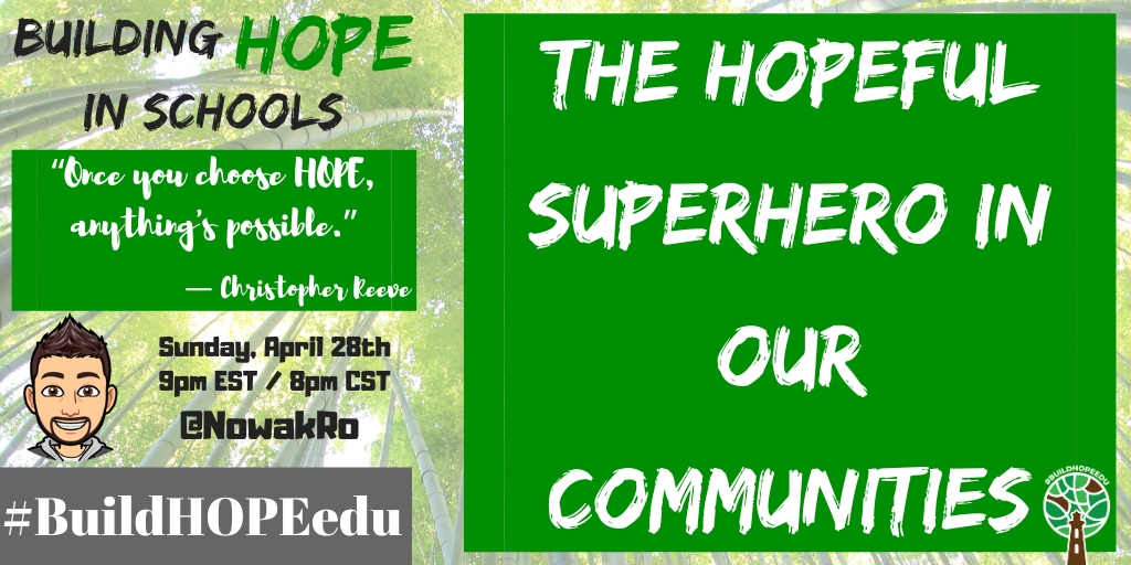 One hour until tonight's #BuildHOPEedu chat.

Join us as we celebrate National Superhero Day.

Let us get together and talk about the the HOPEful Superhero in our Communities. 

Because they all deserve to be celebrated.

#CodeBreaker #sunchat #teachpos #gratefulEDU #edchat #t2t