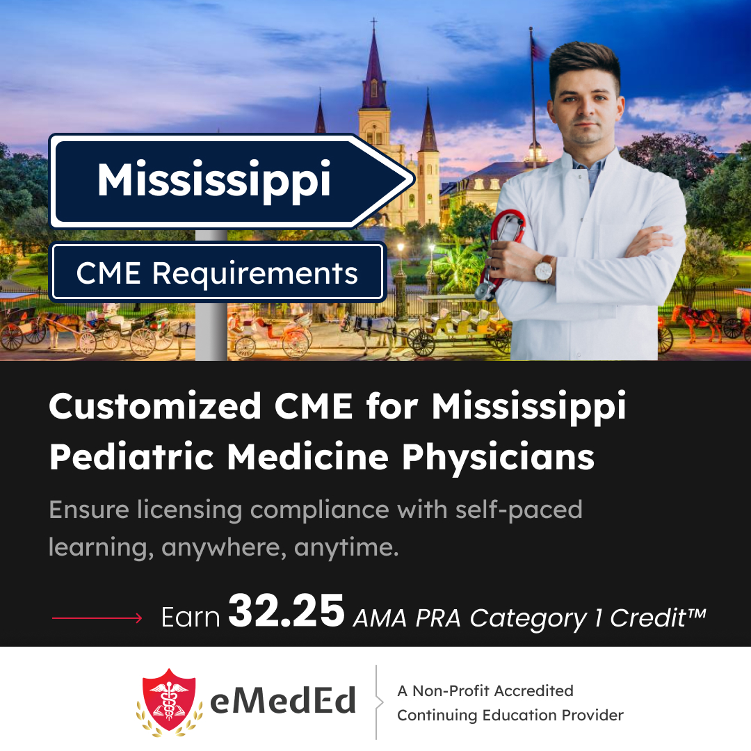 Unlock a world of learning with our comprehensive CME course bundle for Mississippi Pediatric Medicine Physicians! 🩺- bit.ly/4aQvK2Y Gain essential credits while diving deep into topics like controlled substance. #CME #pediatrics #physicians #ce #globalcme #eMedEvents