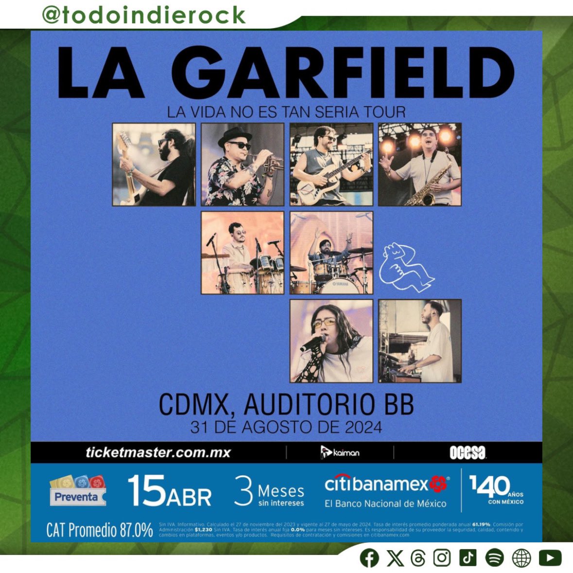 Recuerda que el próximo 31 de agosto la agrupación @lagarfieldmusic se presentará en el #AuditorioBB 🎤👇🏻

🎫 Tickets en @ticketmaster_mx 
🔗 ticketmaster.com.mx/la-garfield-me…
📌 @kaimanentreteni | @ocesa_total | @Citibanamex 

#TodoIndieRock