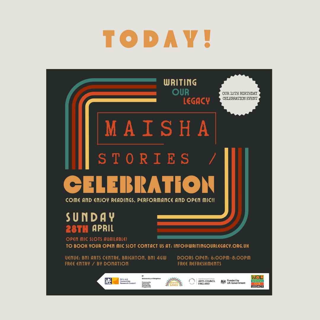 Happening today! From 6pm - 8pm. Come enjoy readings, performances and open mic at BN1 Arts Centre! Book your free place (or by donation): eventbrite.co.uk/e/maisha-stori… #maishastories #birthday #celebration #freeentry #writingourlegacy