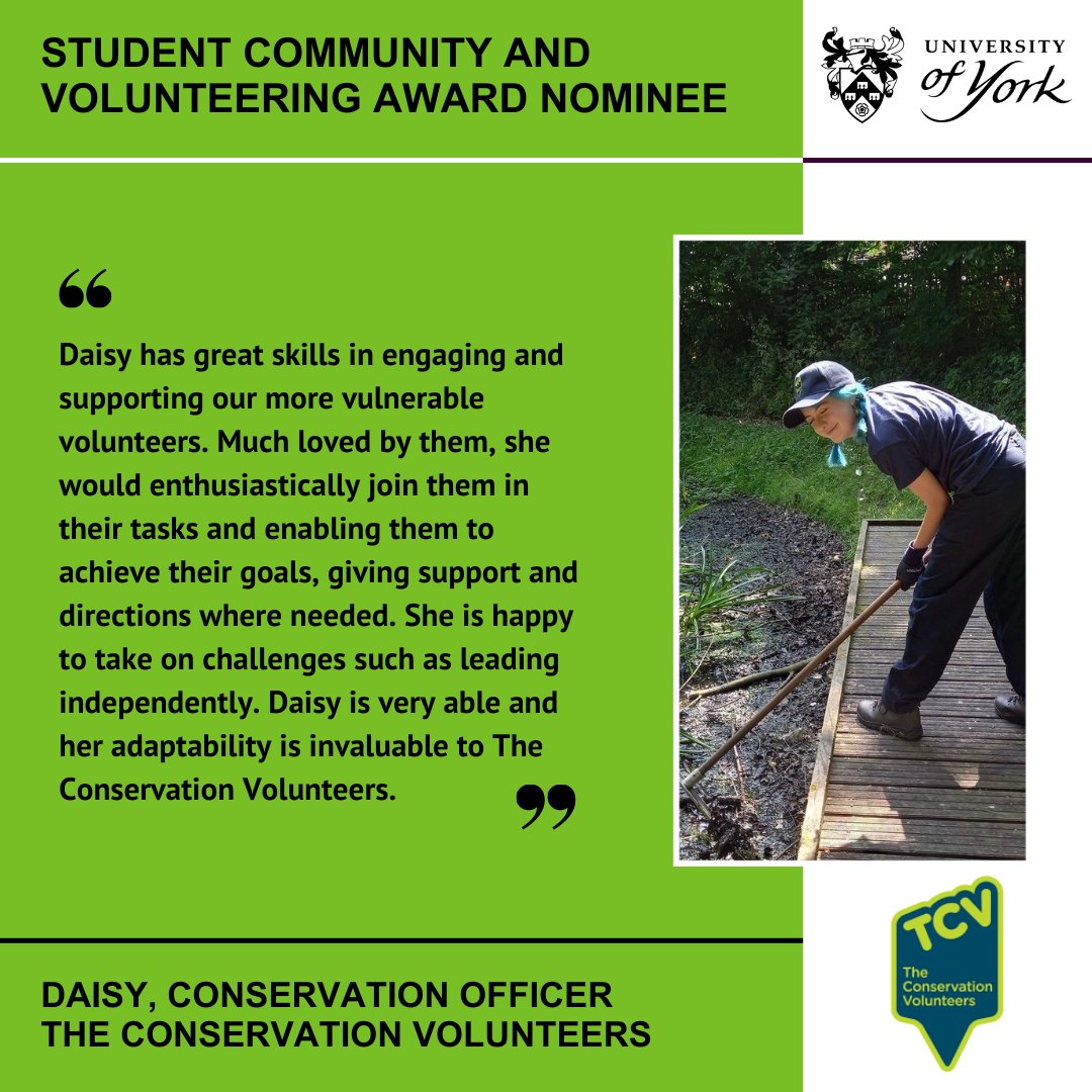 Daisy has been nominated for her fantastic volunteering at @TCVtweets, having responsibility over the execution of practical tasks & being an integral team member. Daisy assists with social media, publicity, public engagement & environmental education #studentvolunteeringawards24