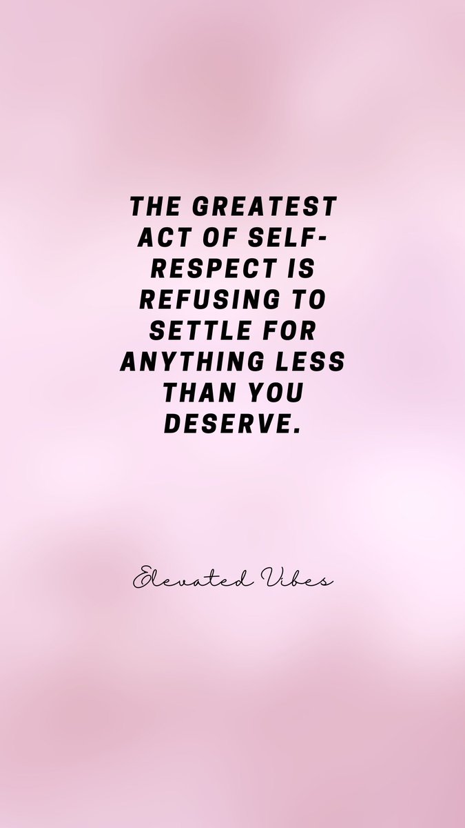 Self respect is just as important 👌🏼✨️