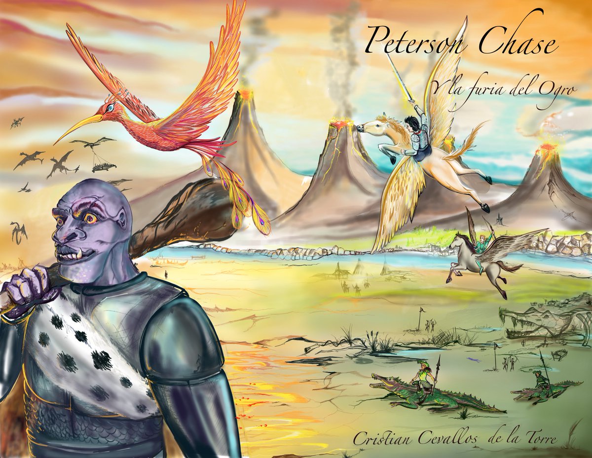 petersonchaseID's tweet photo. Hace un par de meses terminé de escribir mi segundo libro “Peterson Chase y la Furia del Ogro”. Actualmente está en proceso de edición. Les presento la carátula. 

#SagaPetersonChase #literatura #fantasia https://t.co/BPLSGXt6DE