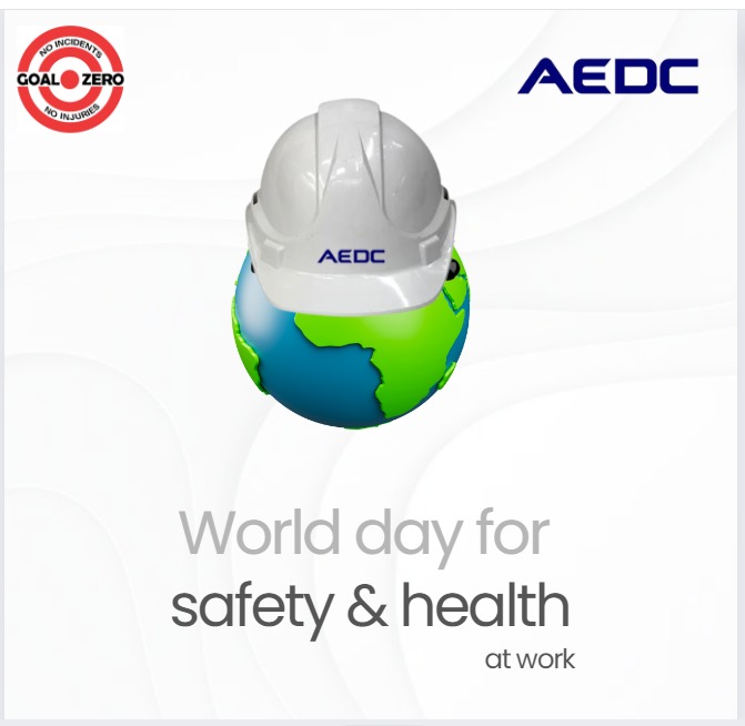 Safety doesn't happen by chance; it takes awareness, planning, and action. Let's make it a daily healthy habit. #WorldSafetyDay #WorkplaceSafety #AEDC #Abujadisco #PowerofCommitment