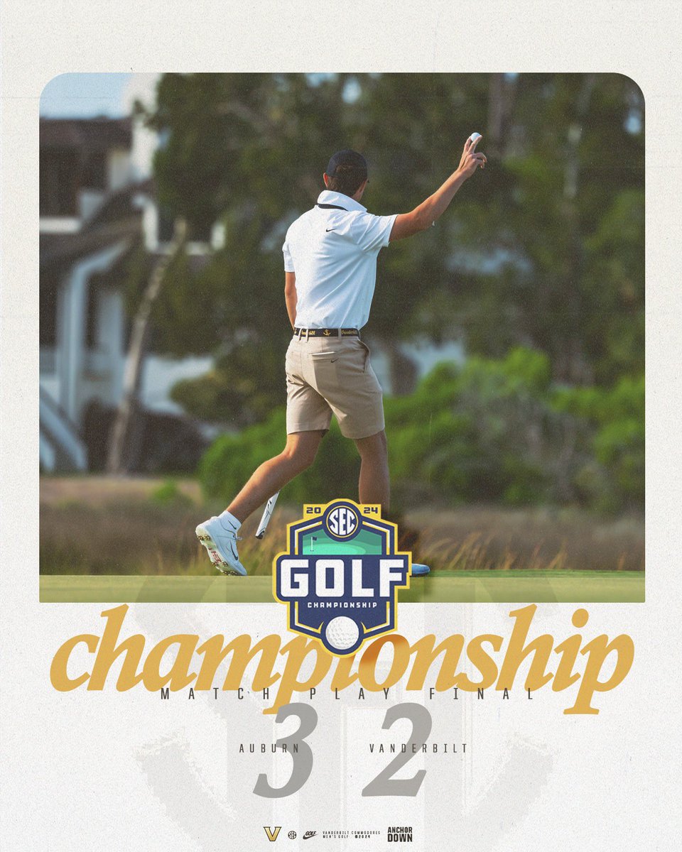 Vandy Falls in the Finals at the 2024 @SEC ⛳️ Championship Thanks to all our fans for your support this week! We’ll see you at the NCAA Regionals 📰 | vucommodores.com/dores-fall-in-… #AnchorDown