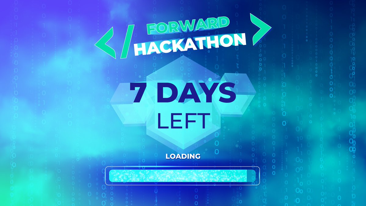 The countdown has begun! ⏳ Only 7 days to the end of the #ForwardHackathon. Looking #Forward to seeing what the devs have been cooking 👀 Stay tuned for the reveal of the top dApp templates and their real-world use cases.