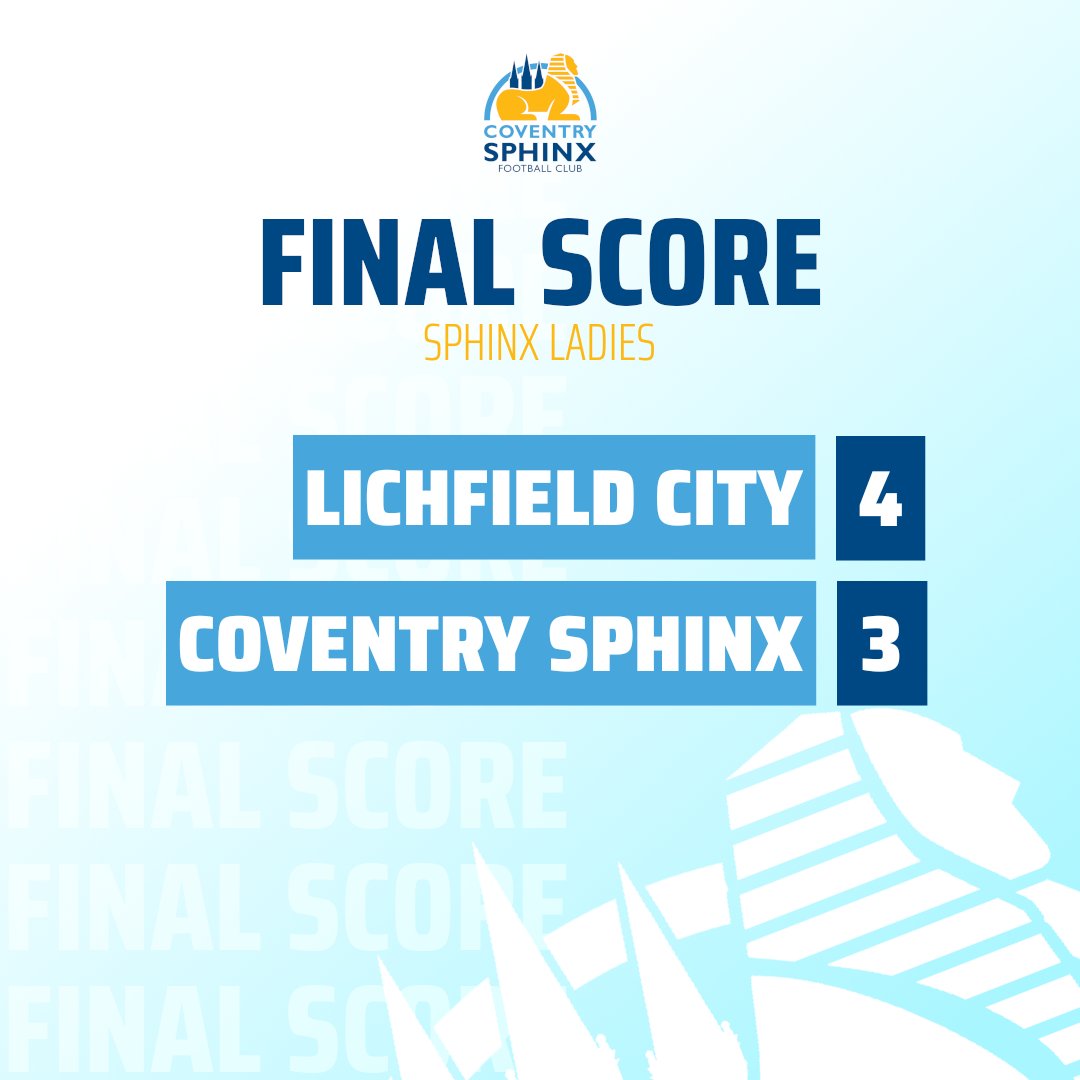 Kirsty Farnsworth, Anaya O'Brien and Georgia Jones scored the goals as Coventry Sphinx lost in a thriller at Lichfield City this afternoon.