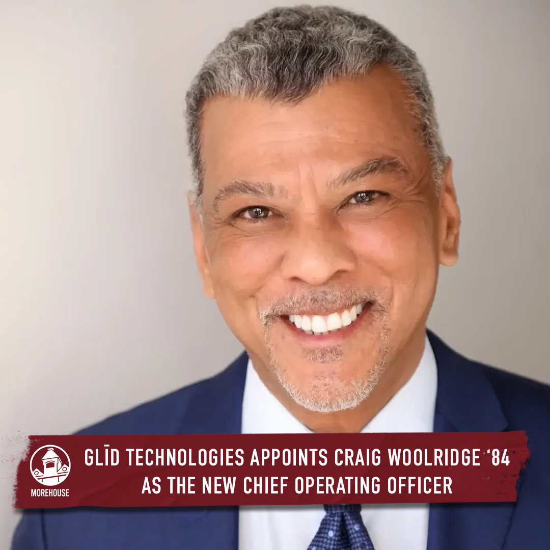 #AlumniAchievement: Glīd, the maker of the autonomous road-to-rail patent-pending shipping technology, announced the appointment of Craig Woolridge '84 as the Chief Operating Officer. To learn more about Craig Woolridge ’84, click the link below: news.morehouse.edu