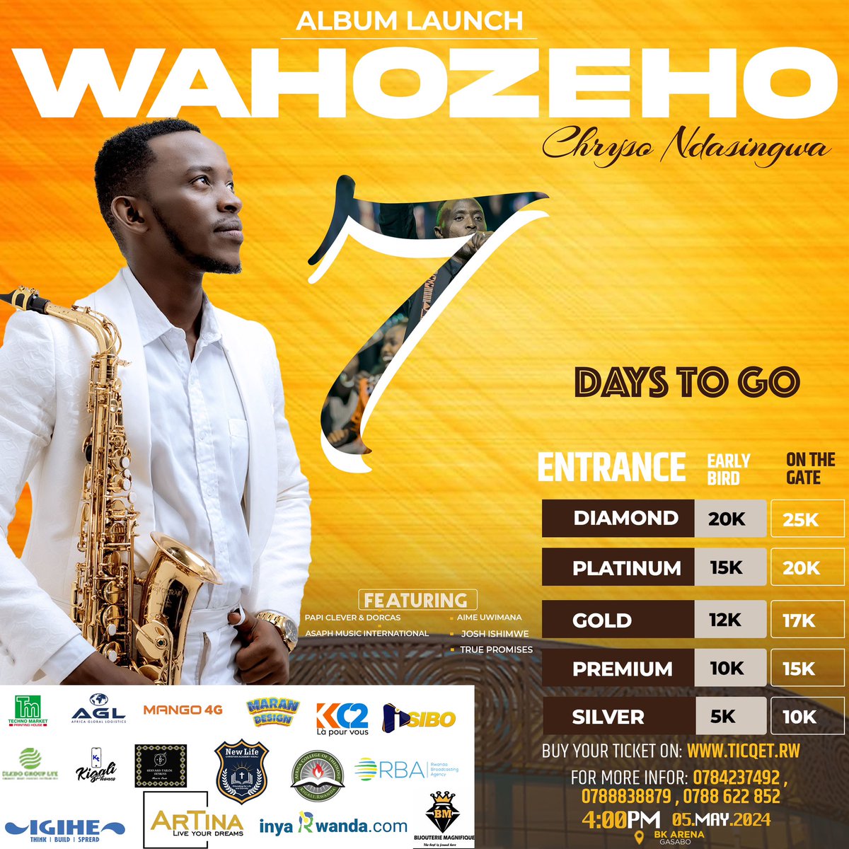 Mwiriwe neza!! Harabura iminsi 7 yonyine Chryso Ndasingwa n'abandi baramyi dukunda bagahurira muri “Wahozeho Album Launch” izabera muri BK Arena tariki 05.05.2024. Gura itike kuri ticqet.rw tuzafatanye kuramya no guhimbaza Imana. #WahozehoAlbumLaunch