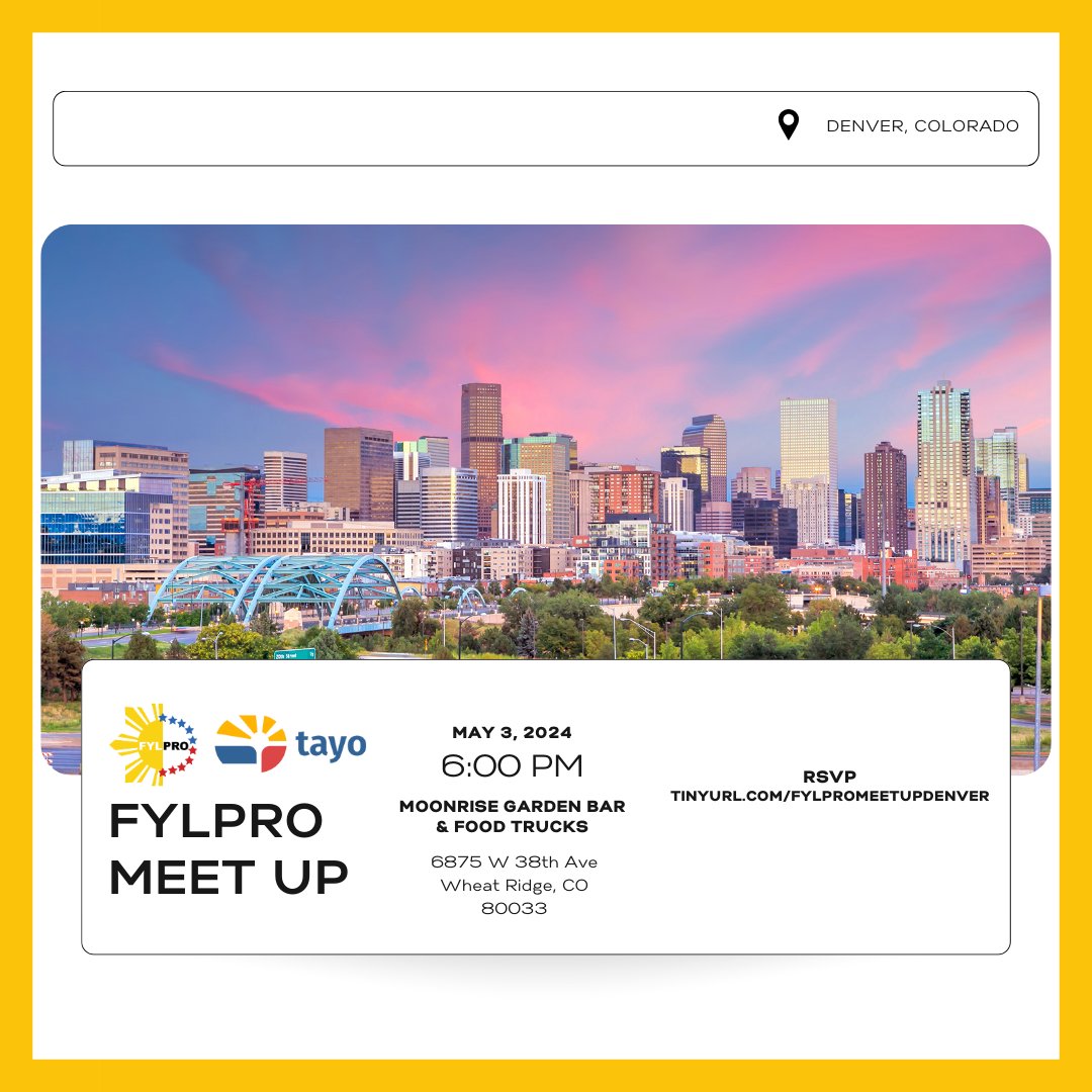 This is tonight! #Meetup: Join @FylproMabuhay & Tayo's meet up in Denver, Colorado. Meet the local community and find out more about FYLPRO's programs and initiatives. May 3, 6pm MoonRise Garden Bar & Food Trucks 6875 W 38th Ave, Wheat Ridge, CO RSVP: tinyurl.com/FYLPROMeetupDe…
