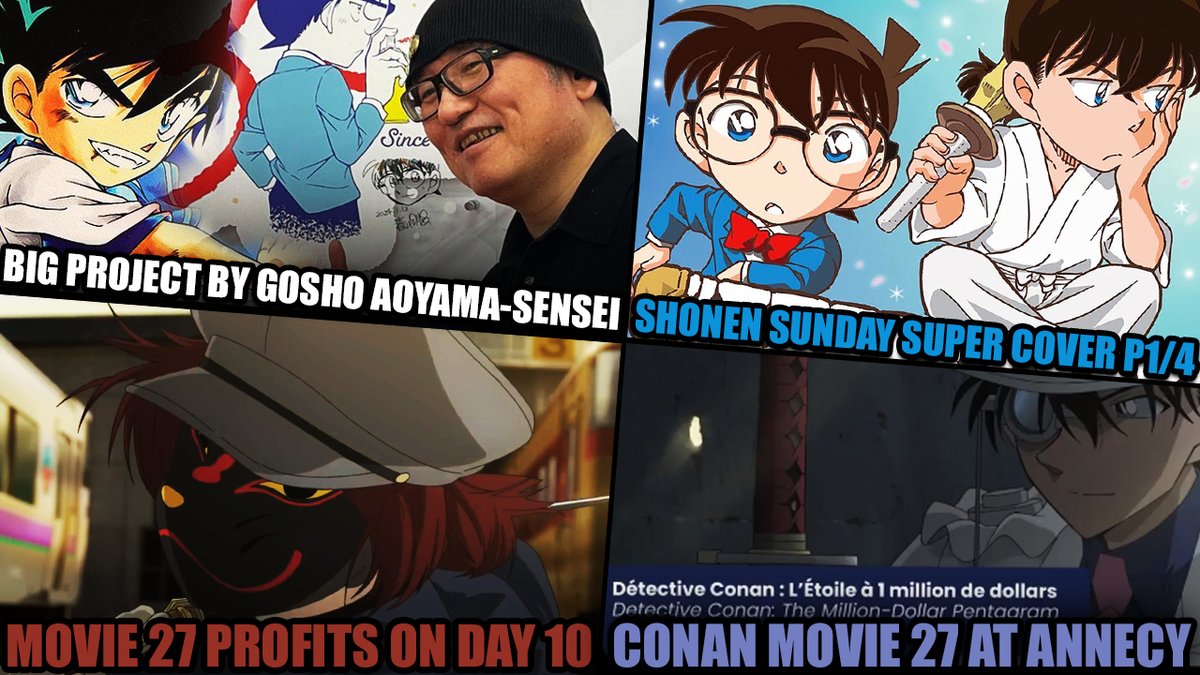 🔴WEEKLY CONAN NEWS 69 !

- VIDÉOS DU DOCUMENTAIRE AVEC HEIJI & RAN
- UPDATE BÉNÉFICES DU FILM 27 JOUR 10
- UN GROS PROJET D'AOYAMA-SENSEI
- SHONEN SUNDAY SUPER COVER 1/4
- 10 PREMIÈRES MINUTES DU FILM 27
- DETECTIVE CONAN X CELIO
- LE FILM 27 À ANNECY

▶️youtu.be/G82NbgNxn7w