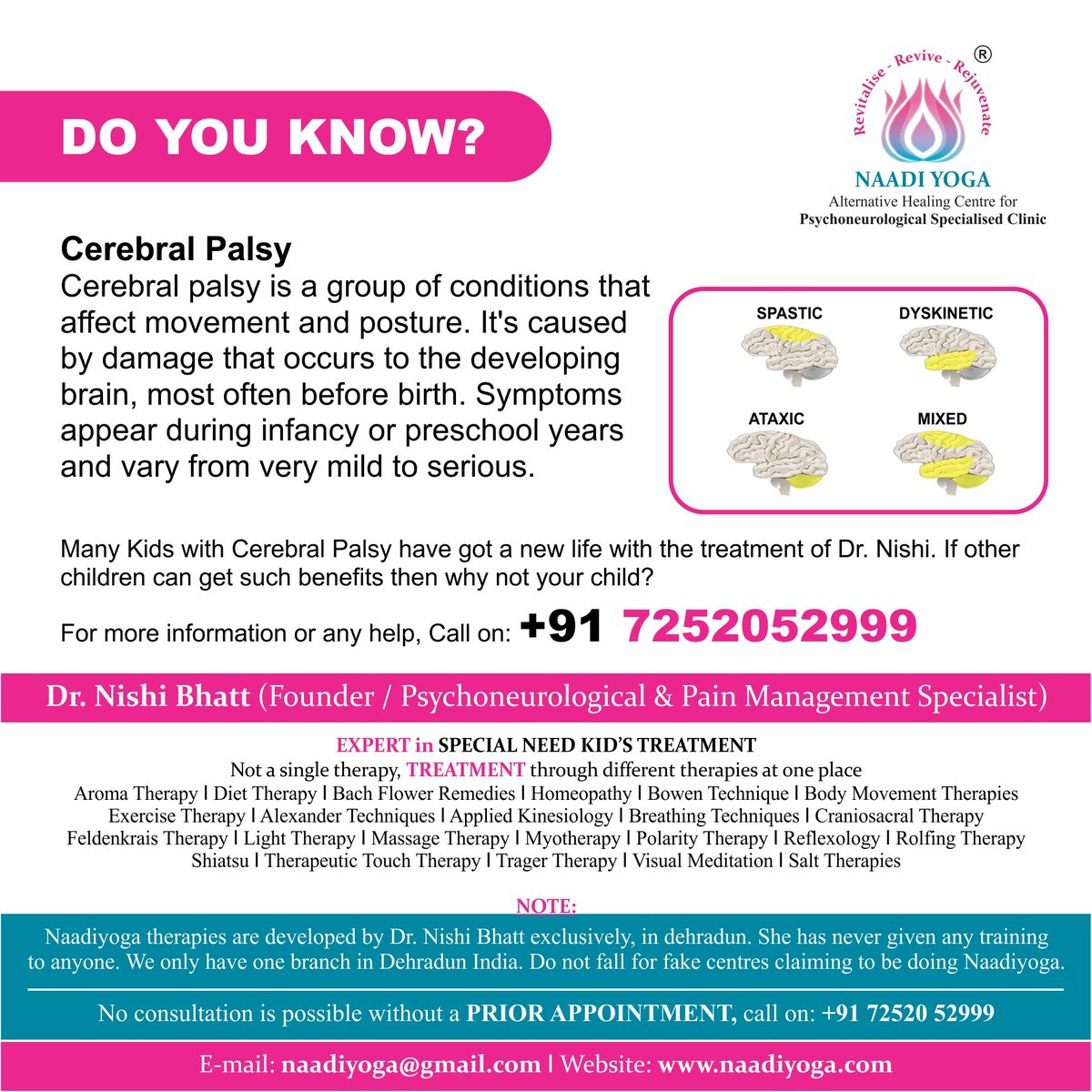 Do you know - Cerebral palsy is a group of conditions that affect movement and posture. It's caused by damage that occurs to the developing brain, most often before birth?

If your child is also suffering with CEREBRAL PALSY then you can call on: +91 7252052999

#cerebralpalsy