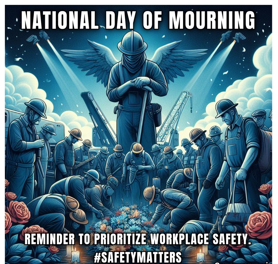 On this National Day of Mourning, let's honor those we've lost by prioritizing workplace safety. Every worker deserves to return home safely at the end of the day. #SafetyMatters #DayofMourning #WorkplaceSafety #wsib #wcb