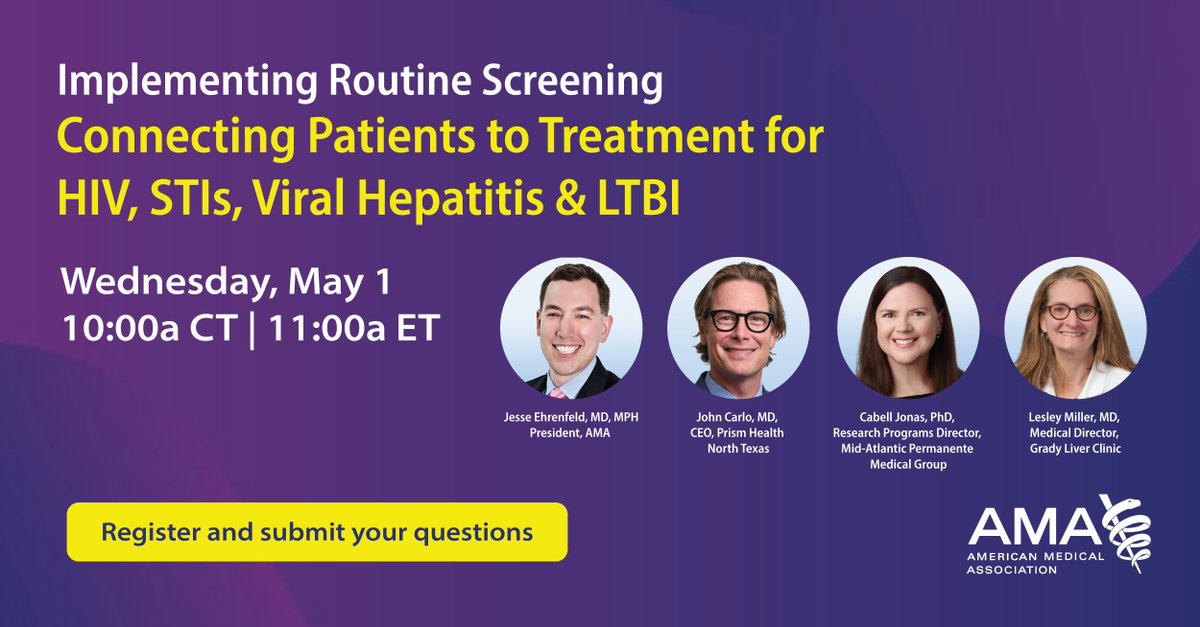 Don’t miss the final webinar of Implementing Routine Screening for #HIV, #STIs, #ViralHepatitis & #LTBI. AMA president @DoctorJesseMD and a panel of experts will discuss strategies that connect patients to treatment and more. 

amaedhub.org/3JpTkY3