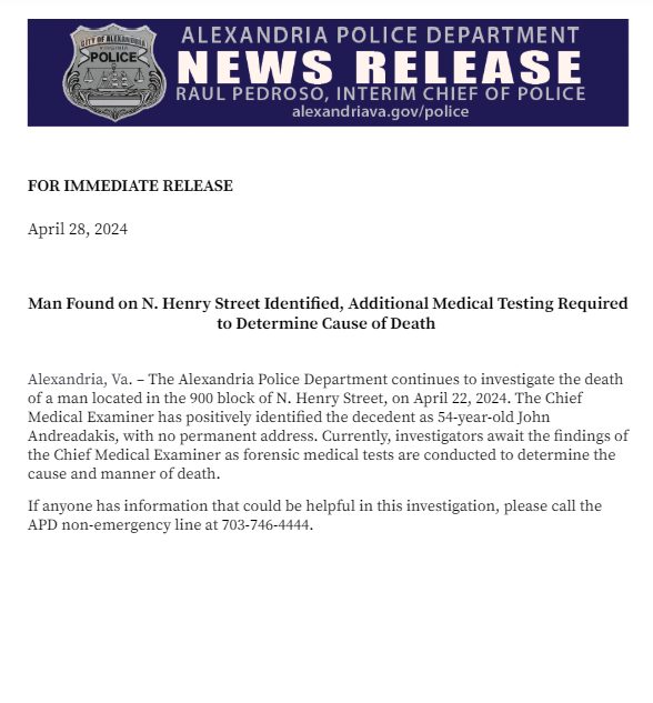 Investigation update: The deceased man found on N. Henry Street, on Monday, has been identified. Investigators await the Chief Medical Examiner's ruling on the cause.