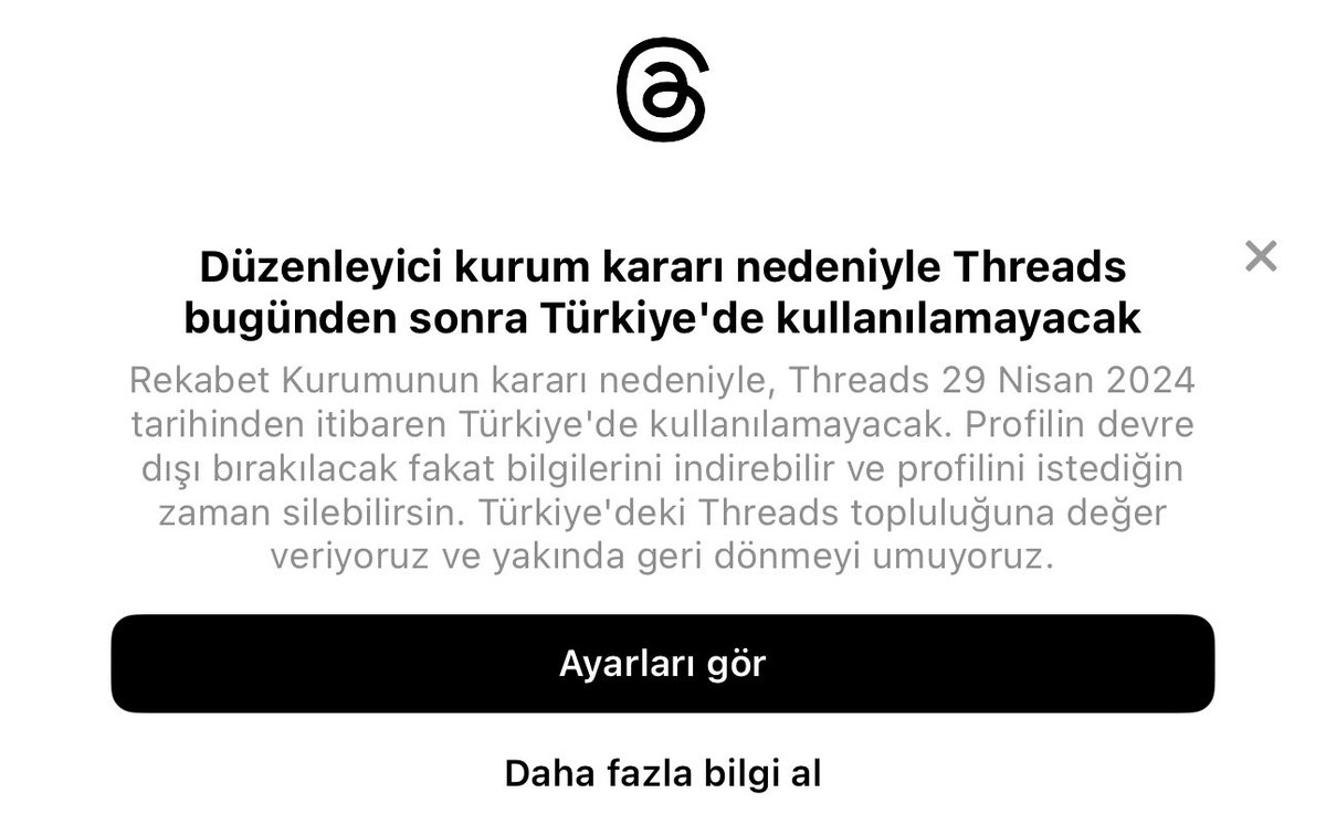 Rekabet Kurumu kararı nedeniyle Threads, 29 Nisan'dan itibaren Türkiye'de kullanıma kapatılıyor.