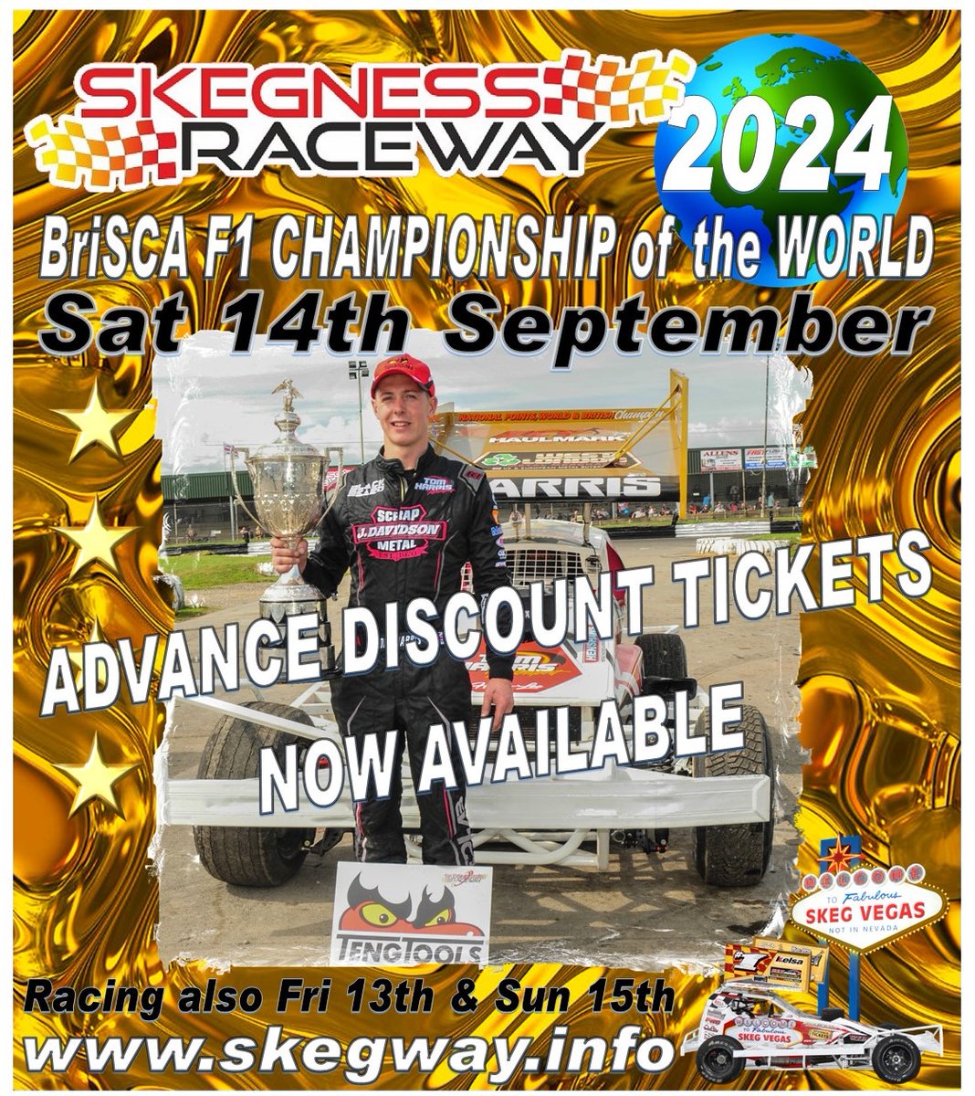 2024 BriSCA F1 World Weekend Advance Discount tickets available on skegway.info Please see News item on the website for current info New system, please read all the info before ordering. Full event guide also on the website Next is 5th & 6th May 1pm Kids Go Free