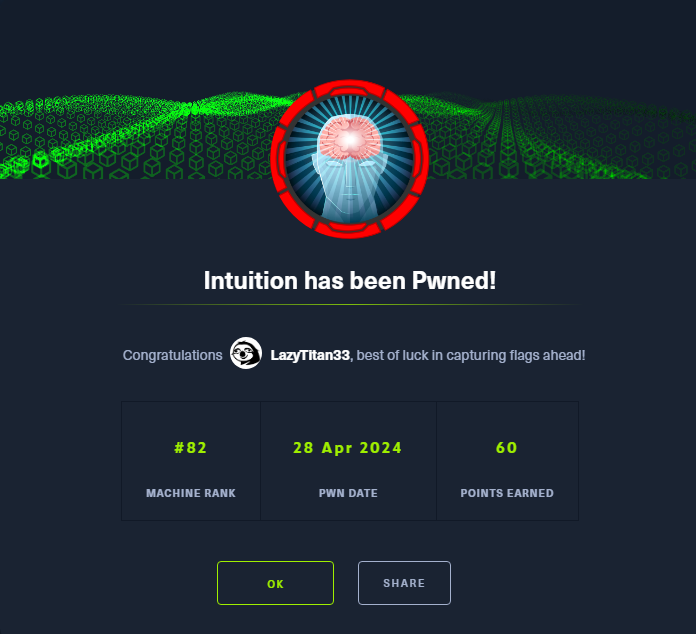 I just pwned Intuition @hackthebox_eu ! The attack chain to the user flag was great. Both privesc ways aren't satisfying to go through. Prepare yourself with a lot of patience. I got root unintendedly. I'll go back and try the intended. Thx @_kavigihan #hackthebox #htb #cyber