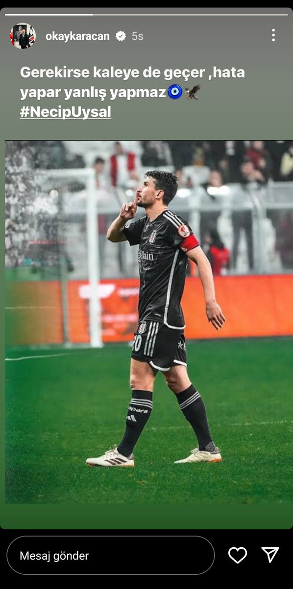 Beşiktaş Medya ve İletişim Koordinatörü Okay Karacan'dan Necip Uysal paylaşımı: 'Gerekirse kaleye de geçer, hata yapar yanlış yapmaz🧿🦅'