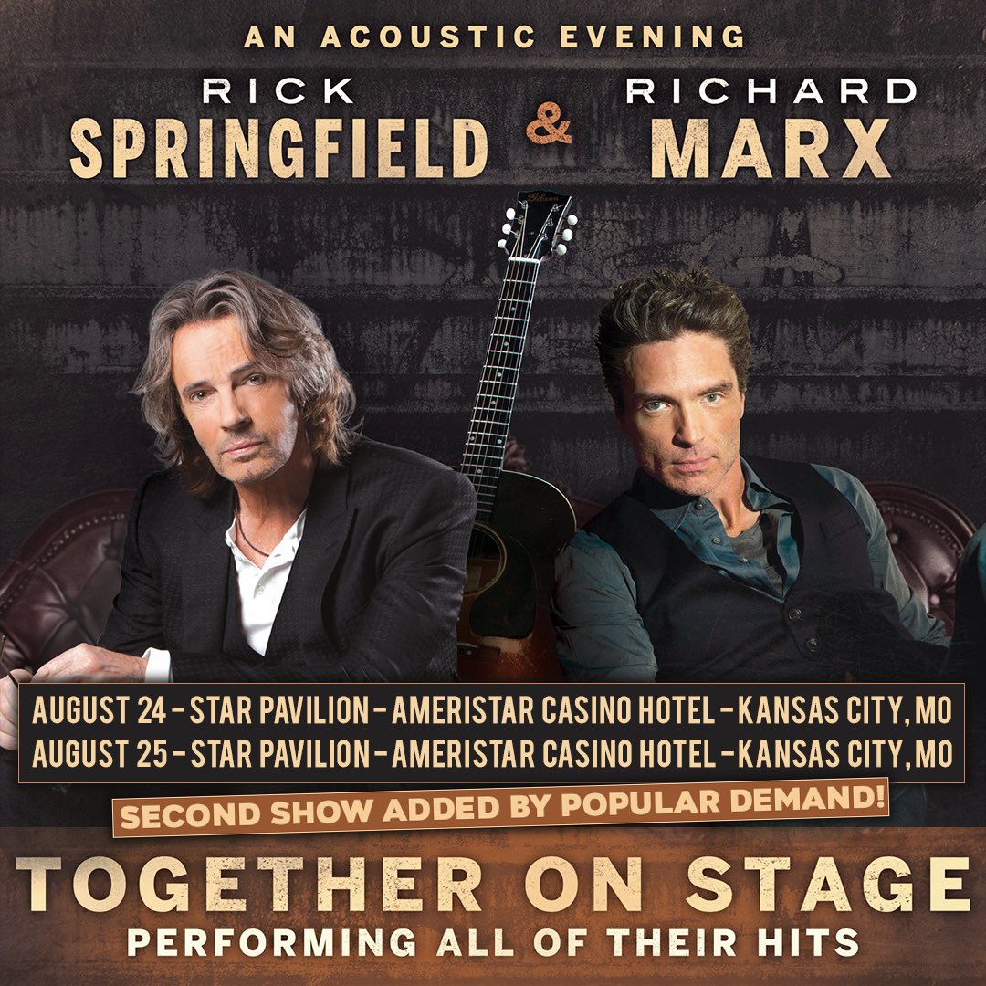 Second show added! Rick Springfield + Richard Marx ACOUSTIC show Sunday, August 25 Kansas City, MO @AmeristarKC Ameristar Casino Hotel Kansas City Public on sale May 3 at 10am CDT ticketmaster.com/rick-springfie…