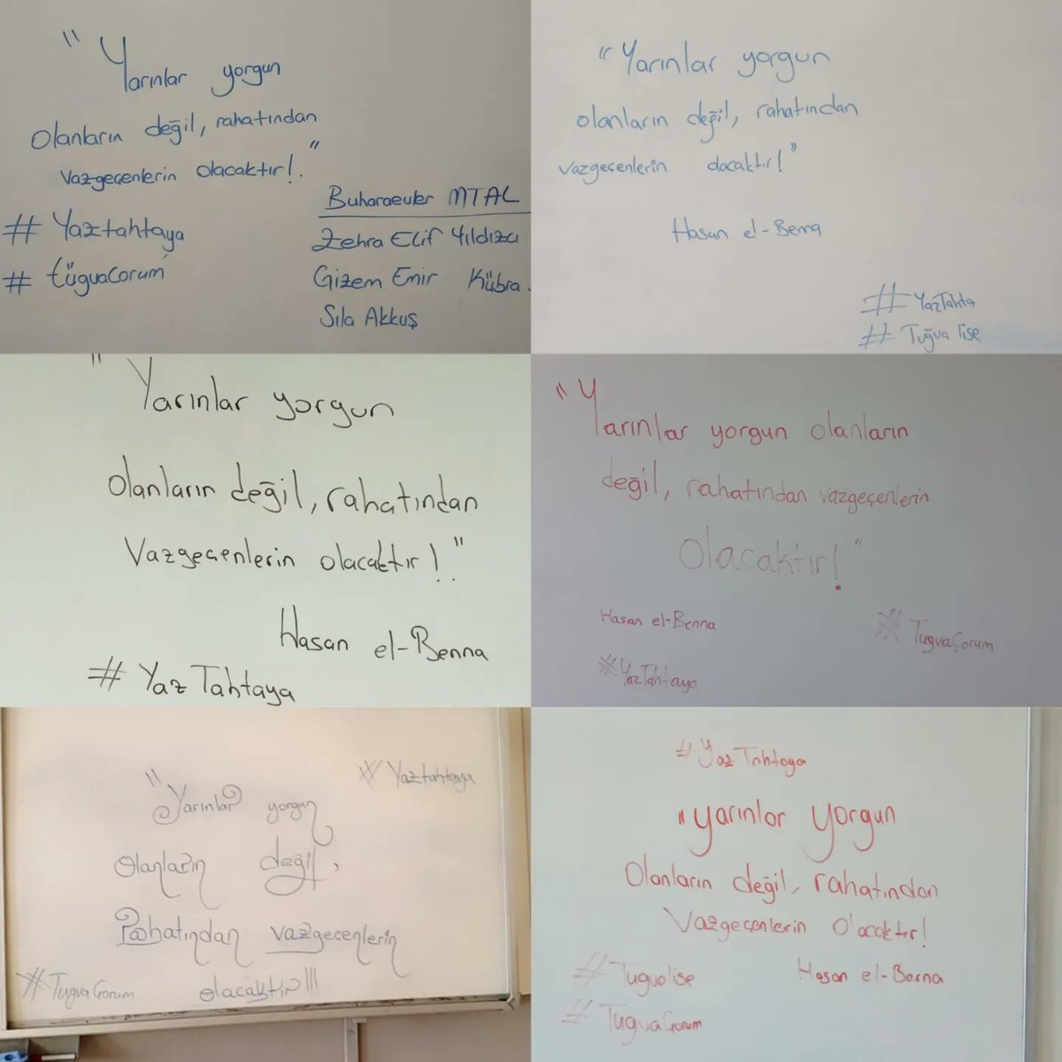 Gençlerimiz azimli ve istikrarlı bir şekilde ilerliyor. 💪🥳
Bu hafta #Yaztahtaya etkinliği için ellerine kalem alan gençlerimiz okul okul, sınıf sınıf Hasan El-Benna sözlerini yazdı. ✍️💫
' Yarınlar yorgun olanların değil, rahatından vazgeçenlerin olacaktır. ' ✨

#TÜGVALise