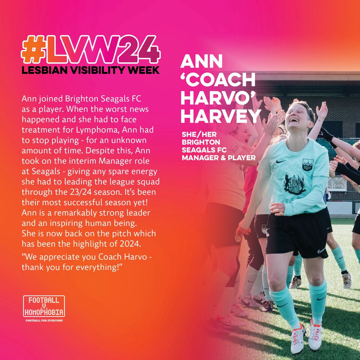 Our final celebration for #LesbianVisibilityWeek is Ann ‘Coach Harvo’ Harvey (she/her) Read Ann’s incredible football story at Brighton Seagals FC below 👇 #LVW24 | #unifiednotuniform