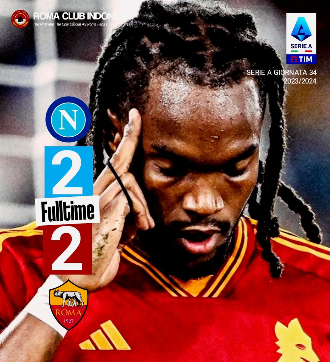 RomaIndonesia's tweet photo. 1 Point dari Stadio Diego Armando Maradona
𝗙𝘂𝗹𝗹𝘁𝗶𝗺𝗲
NAPOLI 2 - 2 AS ROMA
#asroma #forzaroma
#romahavinto #seriea
#napoli #napoliroma
#romaclubindonesia
#unicograndeamore https://t.co/5KXGlq8RKd