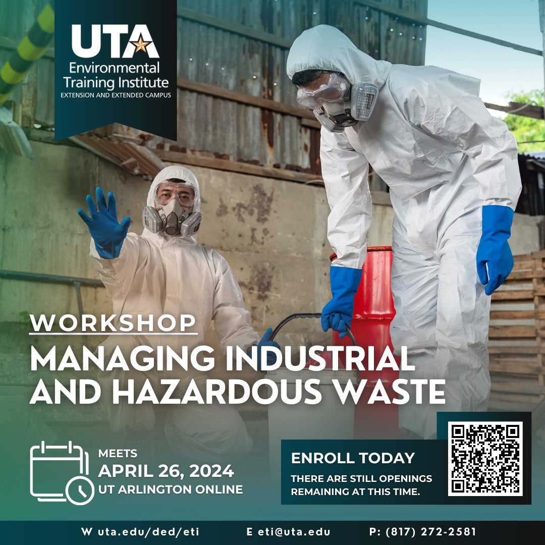 Dive deep into Environmental Training on April 26, 2024, with our Managing Industrial and Hazardous Waste Workshop! Let's ensure a cleaner, safer future together! 
ow.ly/JAL850Rq8S7
#EnvironmentalTraining #HazardousWaste #TexasRegulations