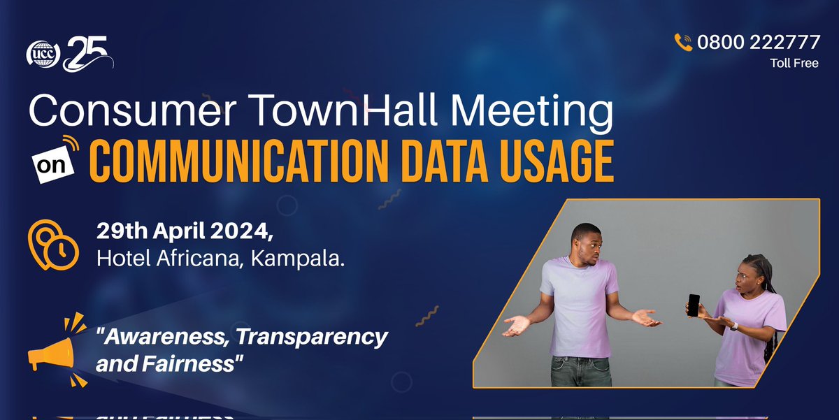 UCC Consumer Affairs (@consumerucc) on Twitter photo Town Hall meeting on consumer concerns related to Internet (Data) pricing, usage & bundle offering.
Theme: Awareness, Transparency and Fairness.
HOTEL AFRICANA, 29TH APRIL 2024
<a href="/UCC_Official/">UCC</a> <a href="/UCC_ED/">Hon. Nyombi Thembo</a> <a href="/UgCERT/">UgCERT</a> <a href="/DatanetUganda/">Datanet</a> @BBC_UG <a href="/CSquared_Africa/">CSquared Group</a> <a href="/LiquidInTech/">Liquid Intelligent Technologies</a> <a href="/TheGroupBCS/">Bandwidth and Cloud Services Group (BCS)</a> Town Hall meeting on consumer concerns related to Internet (Data) pricing, usage & bundle offering.
Theme: Awareness, Transparency and Fairness.
HOTEL AFRICANA, 29TH APRIL 2024
<a href="/UCC_Official/">UCC</a> <a href="/UCC_ED/">Hon. Nyombi Thembo</a> <a href="/UgCERT/">UgCERT</a> <a href="/DatanetUganda/">Datanet</a> @BBC_UG <a href="/CSquared_Africa/">CSquared Group</a> <a href="/LiquidInTech/">Liquid Intelligent Technologies</a> <a href="/TheGroupBCS/">Bandwidth and Cloud Services Group (BCS)</a>