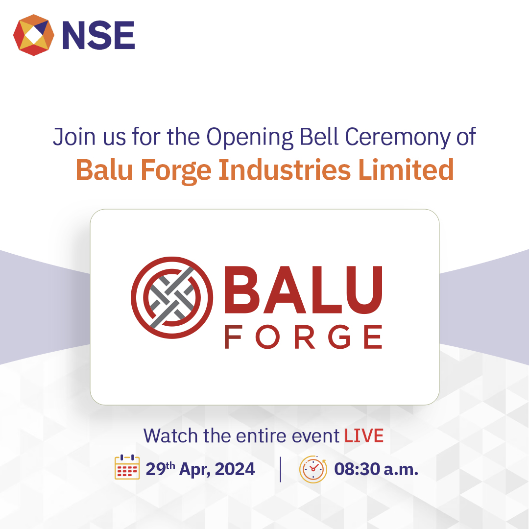 Do join us LIVE for the Opening Bell Ceremony of Balu Forge Industries Limited on NSE. Event link to be shared soon! #NSEIndia #IPO #StockMarket #ShareMarket #BaluForgeIndustriesLtd