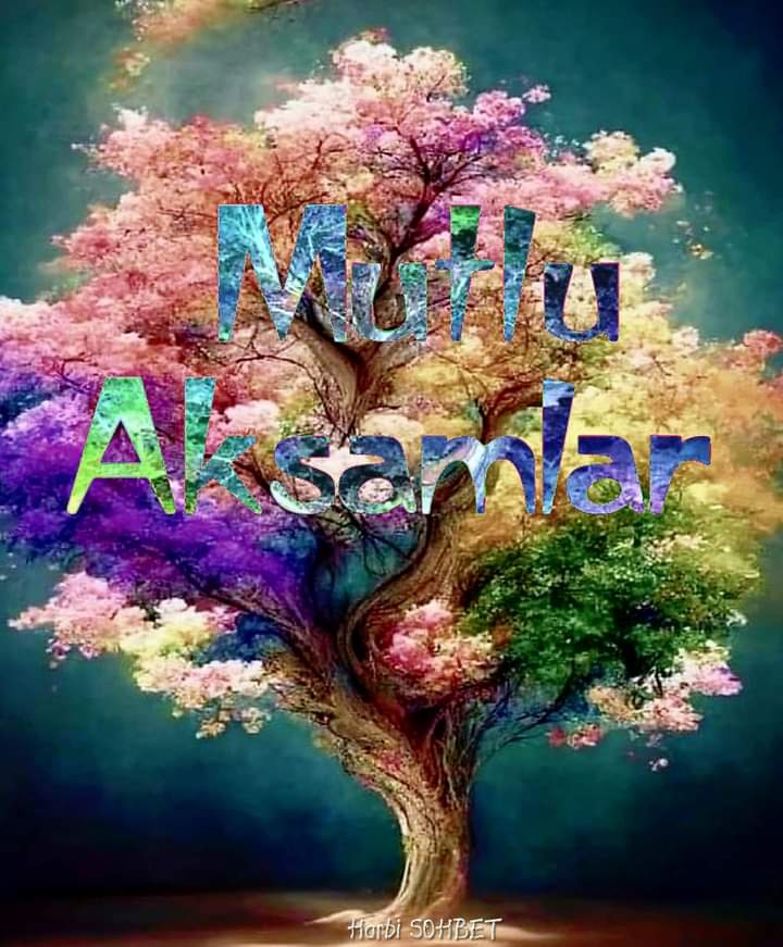 ┊┊ ┊ ┊ ┊ 💦❤💦MUTLU AKŞAMLAR💦❤💦
┊┊ ┊ ┊  ❤💦❤Diliyorum ❤💦❤
┊┊ ┊  ❤Herşey Gönlünüzce Olsun..❤
☘️🌱🍃🌿S E V G İ L E R İ M L E..🌱🌿🌾🍃
                            ❤💦🍂💦❤
                 ─••✦☆❍💦🍂💦 ❍☆✦••═