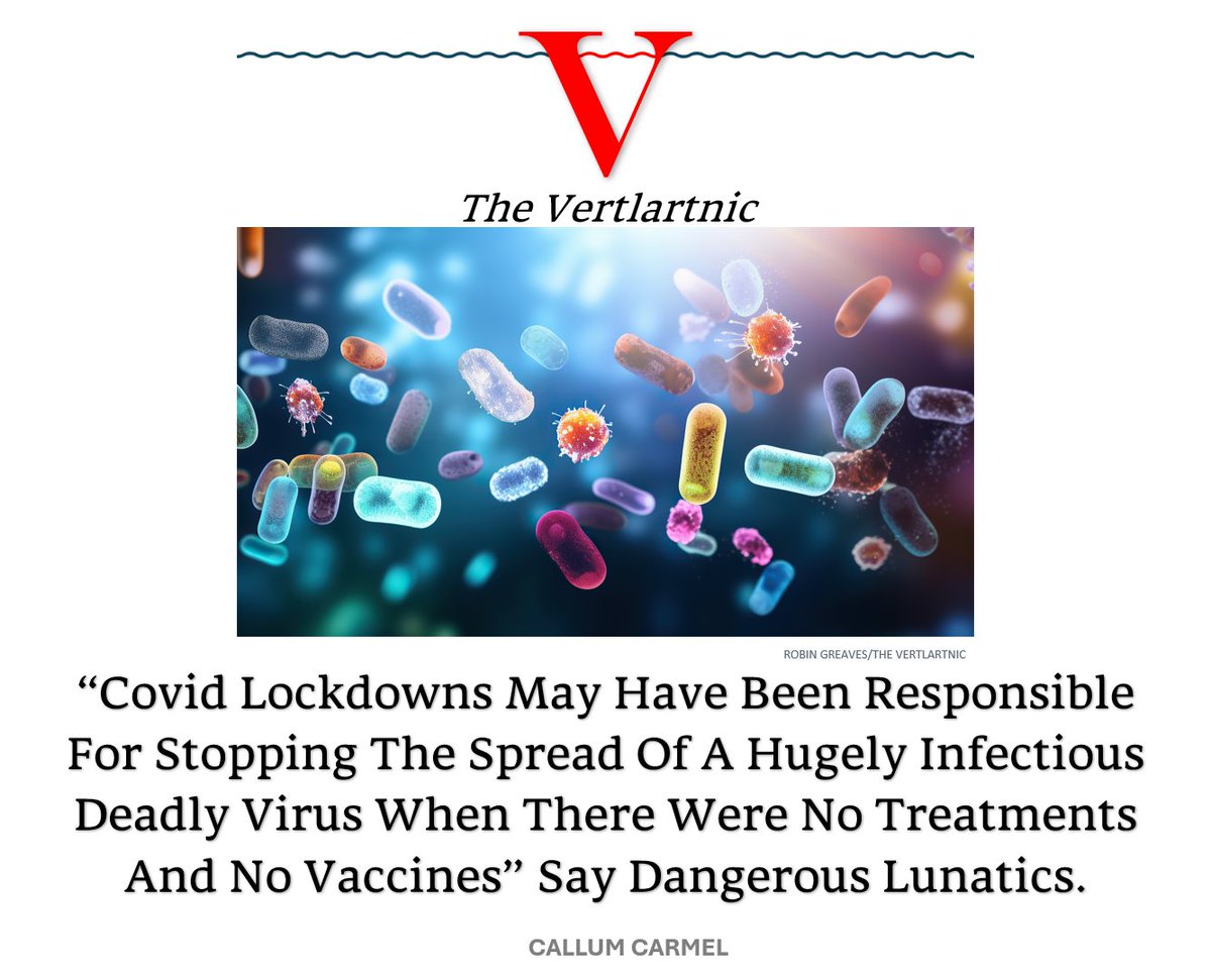 “Covid Lockdowns May Have Been Responsible For Stopping The Spread Of A Hugely Infectious Deadly Virus When There Were No Treatments And No Vaccines” Say Dangerous Lunatics.