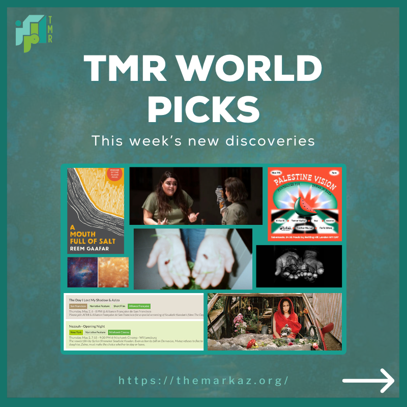 TheMarkazReview's tweet photo. 🌏 [WORLD PICKS]

This week, TMR editors highlight the best events, books, films, podcasts and other cultural products from around the globe.

Discover their picks here: https://t.co/LI3DRtsyl6 

#themarkazreview #tmrweekly #newarticle #worldpicks #events #books #art