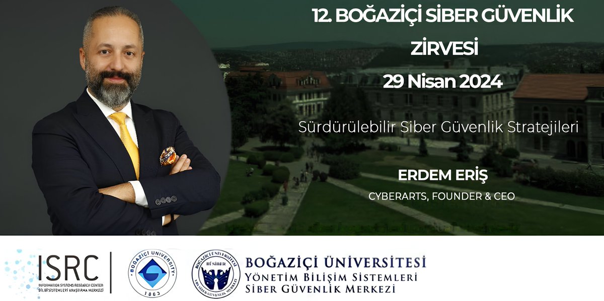 29 Nisan 2024'de düzenlenecek ve siber güvenlik sektörünün efsane isimlerinden Eugene Kaspersky'nin açılış konuşmasını yapacağı Boğaziçi Siber Güvenlik Zirvesi’nde, CyberArts CEO’su Erdem Eriş 'Sürdürülebilir Siber Güvenlik Stratejileri' sunumu ile yer alacak. Detaylar için:…