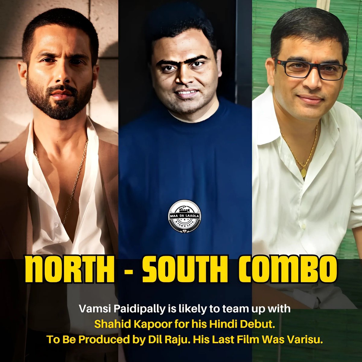 I think a perfect North-South Combo as #VamsiPaidipally is likely to team up with #ShahidKapoor for his #Hindi debut. To be produced by #DilRaju. 🔥🔥🔥

His Last Film was #Varisu. ✅ #Shanatics