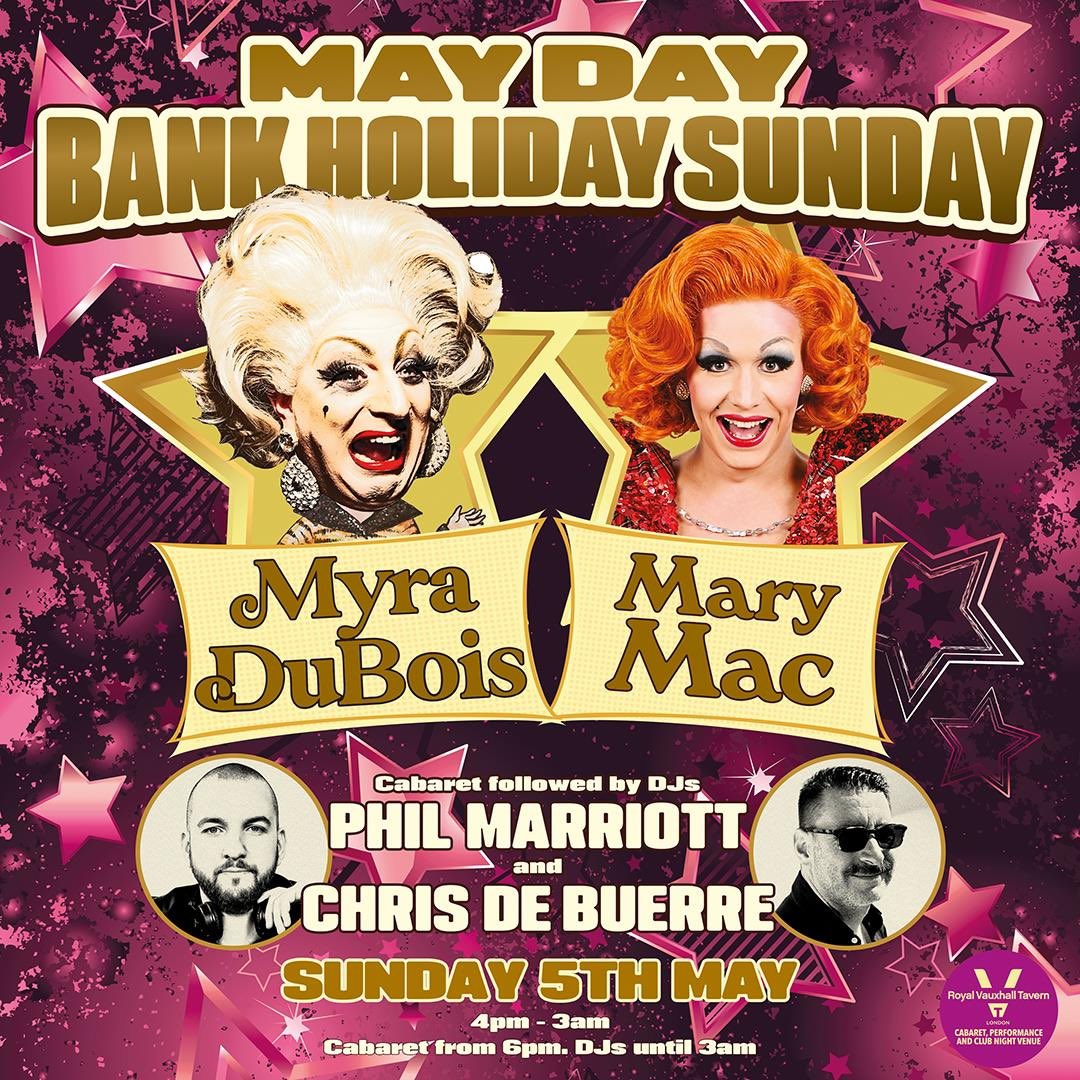 🥳 May Day Bank Holiday Weekend at The RVT. ⭐️ Sunday Cabaret with @myradubois & @marymacofficial, plus DJ @simonlevans AND, guest DJs @phil_marriott and Chris de Buerre playing till 3am. 🎟 outsavvy.com/event/19391/ma…