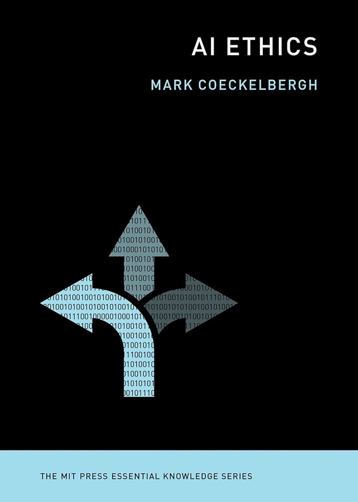 Just finished reading this great book by @MCoeckelbergh and I can surely recommend it. A great book, which addresses several important ethical considerations of #AI, that we need to address as we progress and develop with #AI.