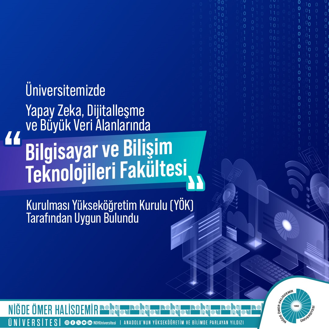 #NÖHÜ Büyümeye ve Birçok Alanda Öncü Olmaya Devam Ediyor🙋🏻 Bu yıl Bilişim Sistemleri ve Teknolojileri lisans programının açılacağı Üniversitemizde, aynı zamanda 'Bilgisayar ve Bilişim Teknolojileri Fakültesi'nin kurulması da YÖK tarafından uygun görüldü.☑️ 🧑🏻‍💻💻💫 #Niğde