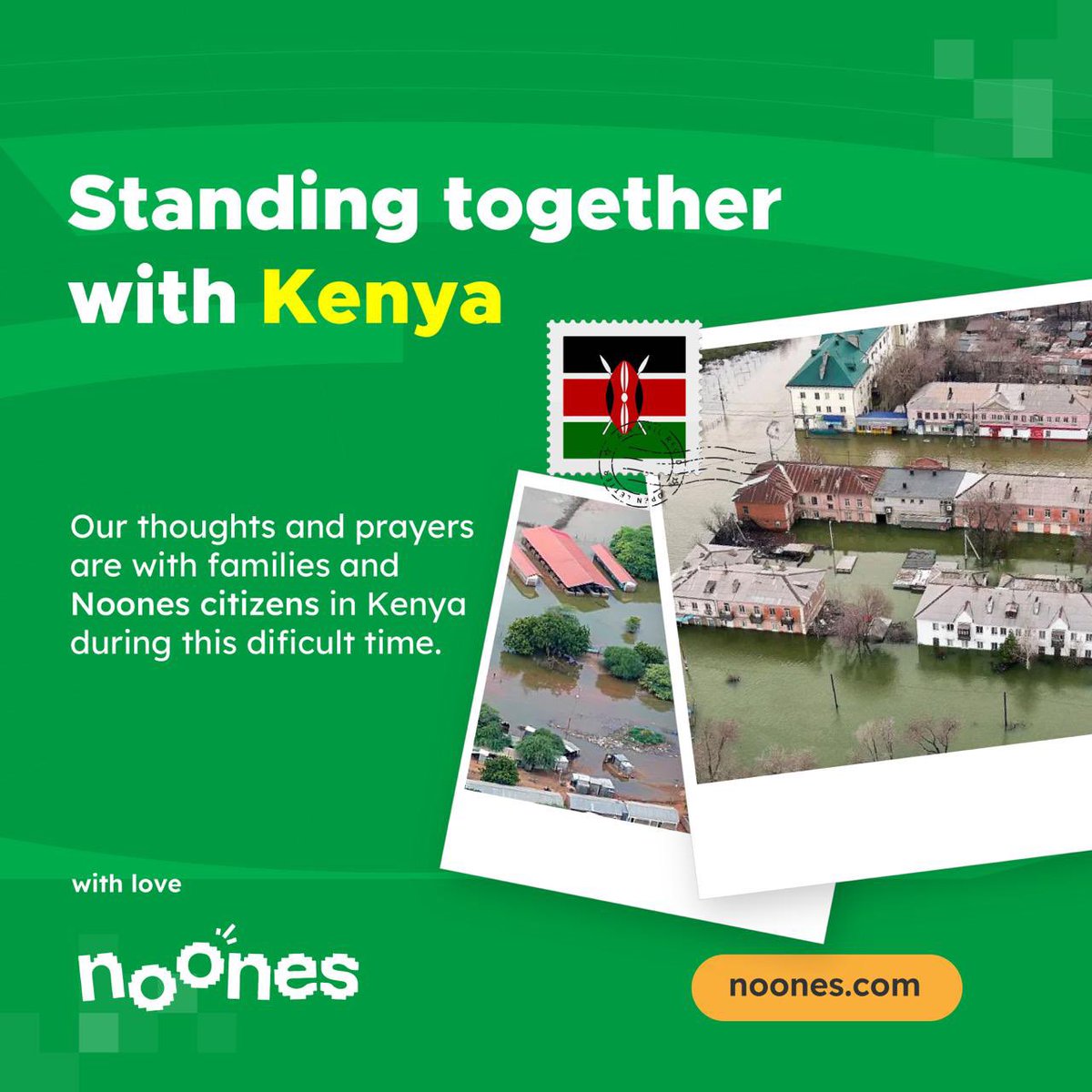 Our heart goes out to all affected by the devastating floods in #Kenya. We are with you in support and solidarity🖤 #StayStrong 🇰🇪 #WeAreNoones